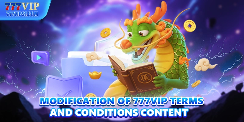 Modification of 777VIP terms and conditions content